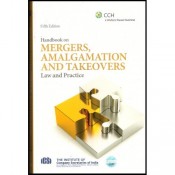 CCH's Handbook On Mergers, Amalgation & Takeovers Law & Practice by ICSI